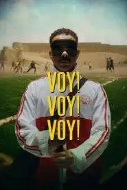 Voy! Voy! Voy! (2023) Hindi Dubbed