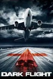 407 Dark Flight (2012) Telugu Dubbed HD