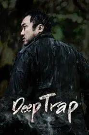 Deep Trap (2015) Hindi Dubbed