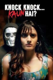 Knock Knock Kaun Hai (2025) Hindi Season 1 Complete
