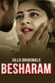 Besharam – Part 1 (2025) UllU Original